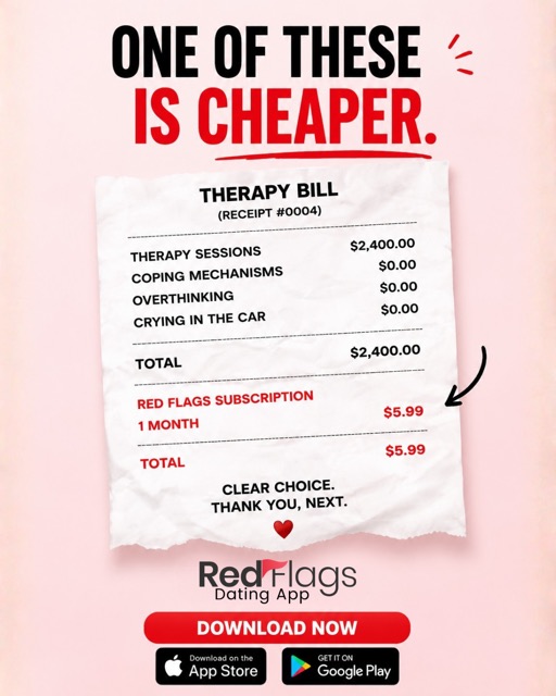 Red Flags dating app ad: one of these is cheaper